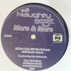 Naughty Boyz - More & More (120% Speed)