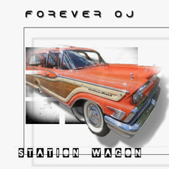 STATION WAGON - Prince Sha x ForeverOJ