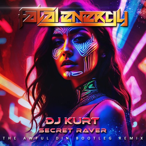 Stream DJ Kurt Secret Raver (The Awful Din Bootleg Extended Mix