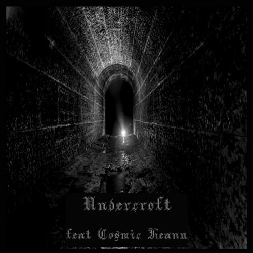 Undercroft (Brian Butts feat. Cosmic Keanu)