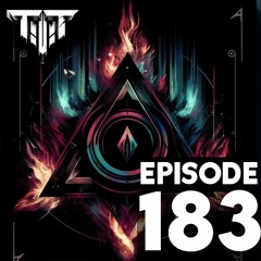 TTT Hardstyle Everyday | Episode 183