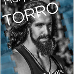 FREE EBOOK 📒 TORRO: REAPER-Patriots: Book Forty-FIve by  Mary Kennedy EBOOK EPUB KIN