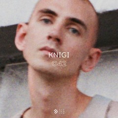 SYSTEM108 PODCAST 042: KNIGI