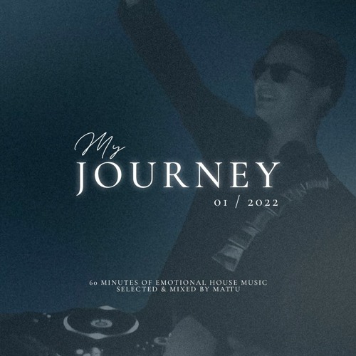 JOURNEY OF 22' | JANUARY