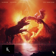 Illenium & Excision - Feel Something ft. l Prevail (Krucific Extended Melodic Mix)