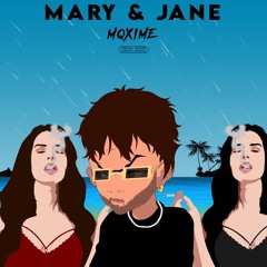 Mary & Jane