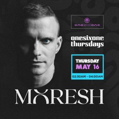 Onesixone Thursdays - Moresh live - 16.05.24