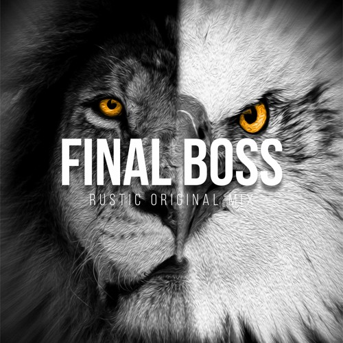 Rustic - Final Boss [vale Vale 2] (Original Mix)[Freedown]