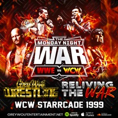 Grey Wolf Wrestling - Reliving The War - WCW Starrcade 1999