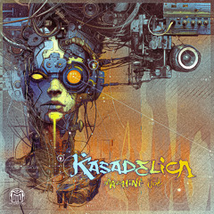Kasadelica - Machine Job (E.P.) (PRE ORDER NOW)