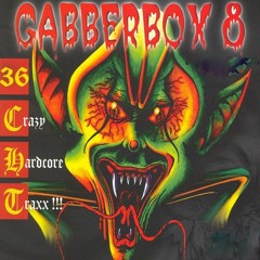 The Gabberbox 8 [Disc 2] 18 Crazy Hardcore Traxx!!!