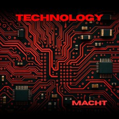 Technology (Remaster 2025)