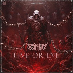 DISRVPT - Live or Die