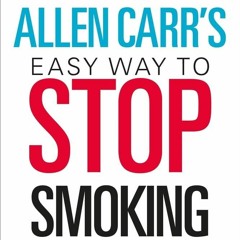 PDF/READ❤  Allen Carr's Easy Way To Stop Smoking