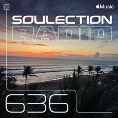 Soulection Radio Show #636