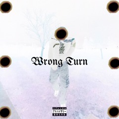 Wrong Turn