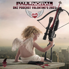 Paul Norval - DNZ Podcast Valentine's 2021 / FREE DOWNLOAD!