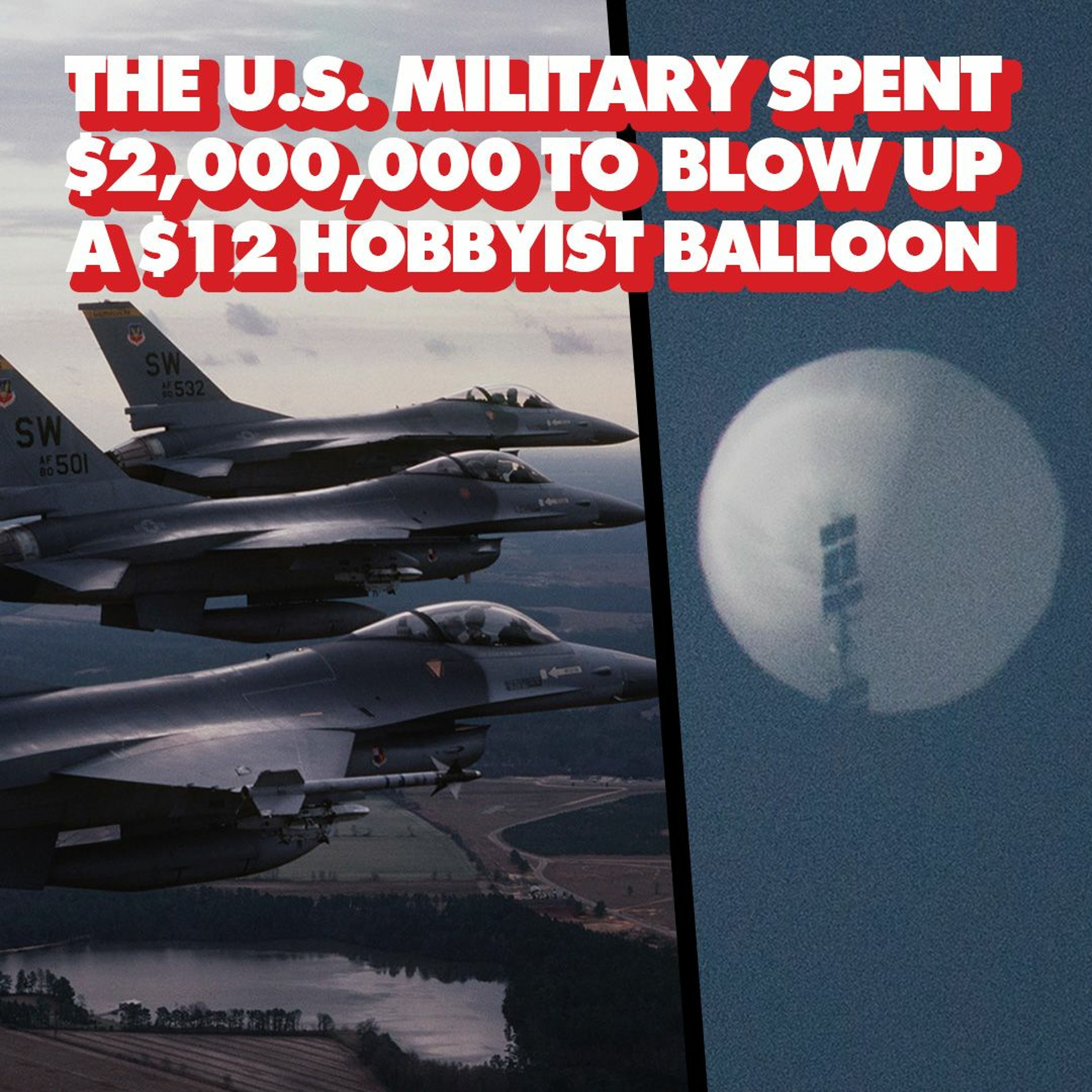 Weather pushed Chinese balloon off course, US shot down $12 hobbyist balloon in $2M missile attack