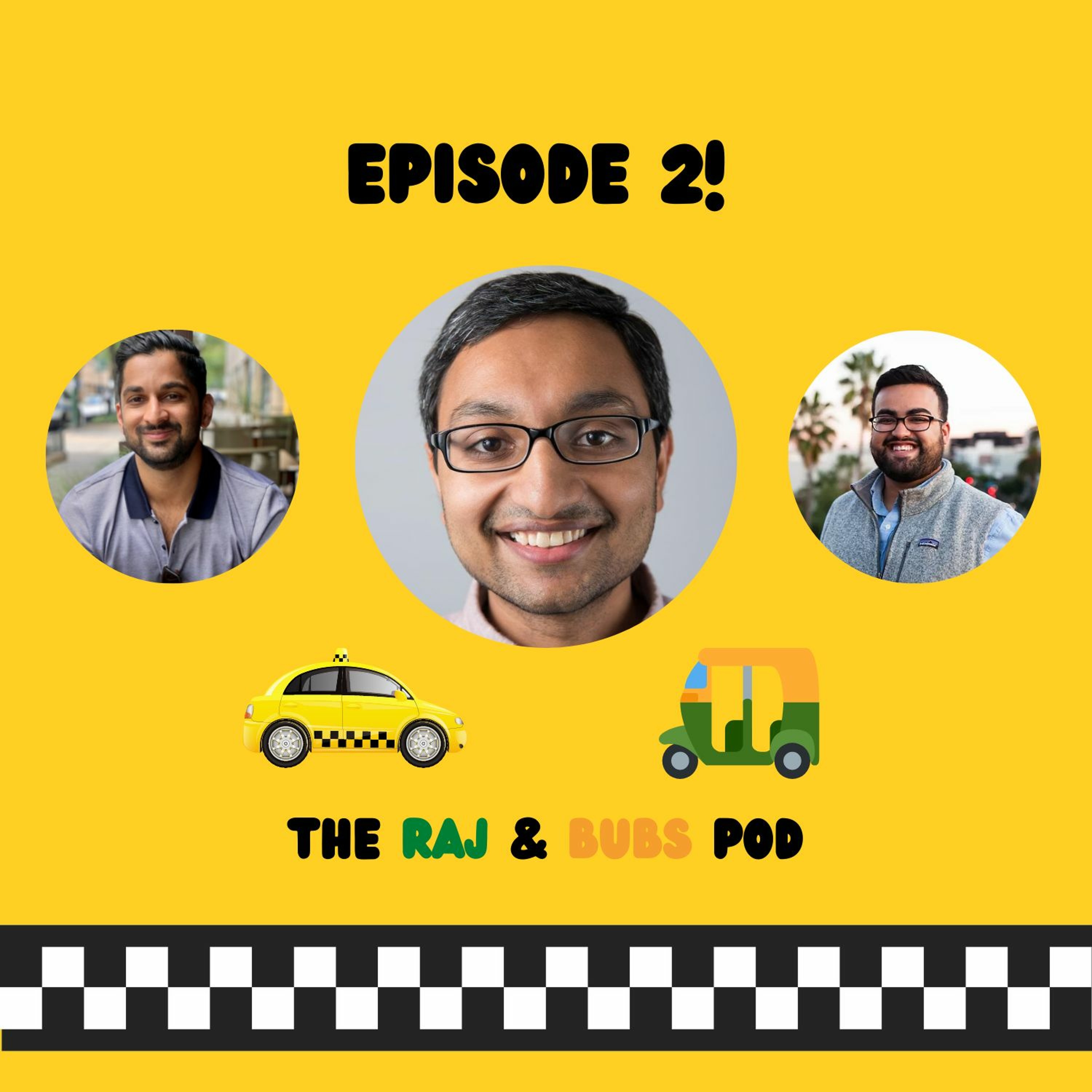 EPISODE 2 - Ft. Harsh Patel episode artwork