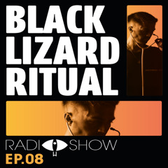 Black Lizard Ritual Ep 8 with Doctor By Day