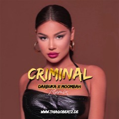 Dhurata Dora - Criminal (Darbuka x Moombah Remix)