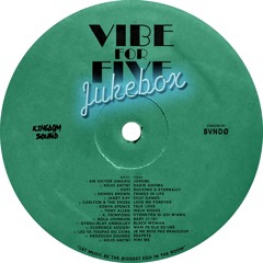 VIBE FOR FIVE Jukebox · Episode 10 · BVNDØ