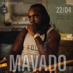 FOCUS MAVADO ( LIVE MIX )