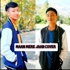 MAAN MERE JAAN COVER || DeNeY feat Ugyen Dorji || Hindi song ||