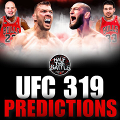 #612 - UFC 319 FULL CARD Predictions