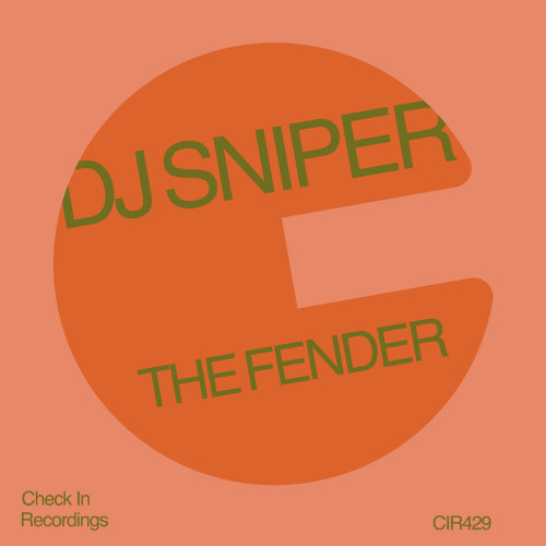 Dj Sniper - The Fender (Radio Edit) OUT NOW!!! on Check In Recordings