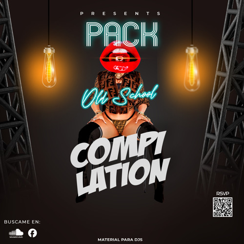 PACK COMPILATION (OLD SCHOOL) MAYO 2024