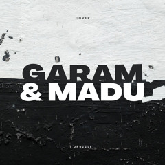garam & madu