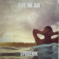 Give Me Air
