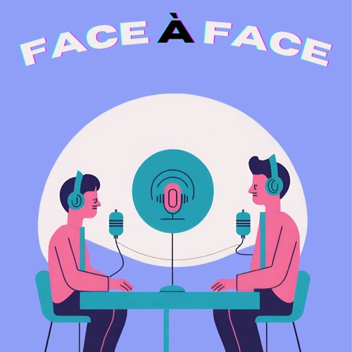 Face À Face épisode 1