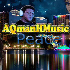 AQmanHMusic - Peace