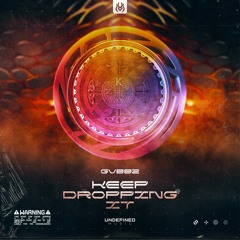 GVBBZ - Keep Dropping It