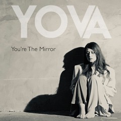 YOVA - You're The Mirror (Ranji & Ghost Rider Remix)