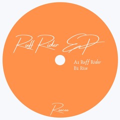 Ruff Rider EP