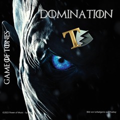 Domination [Game Of Tones]