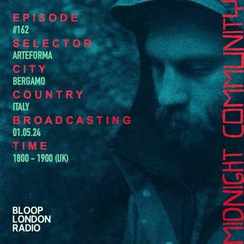Midnight Community #162 w/ Arteforma - 01.05.24