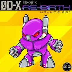 ØD-X - ReBirth: 90s Hard Trance. Vol 1 [158-161 bpm]