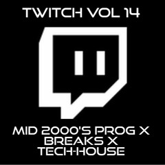 Marcus Stubbs - Twitch Vol 14 (Mid 2000s Prog X Breaks X Tech - House)