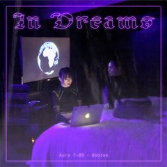 Aura T-09 feat. Bootee - In Dreams
