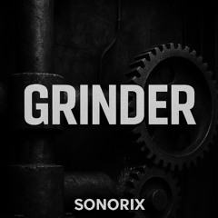Grinder