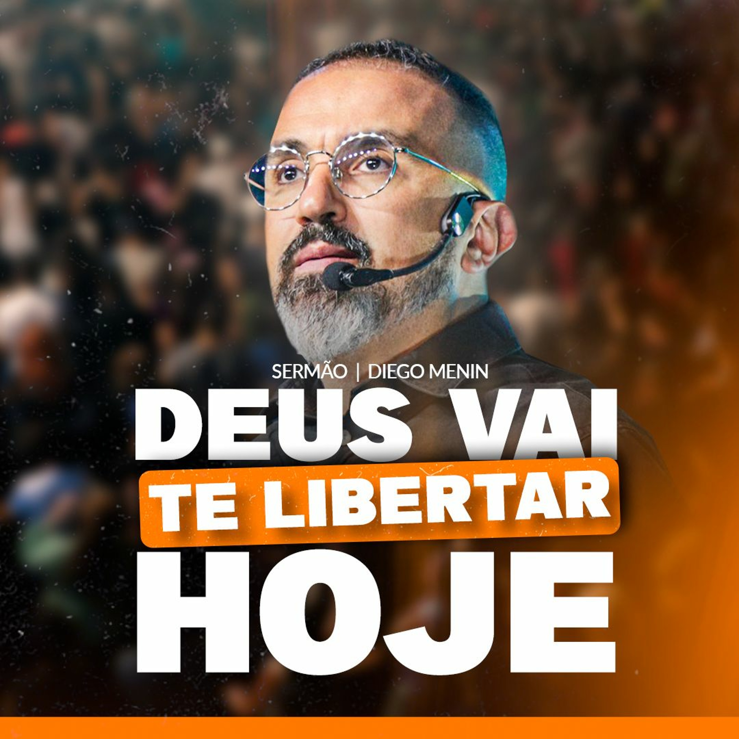 DEUS VAI LIBERTAR VOCÊ HOJE episode artwork