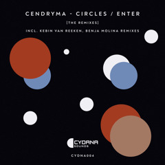 PREMIERE : Cendryma - Circles (Kebin van Reeken Remix) [Cydana Sounds]