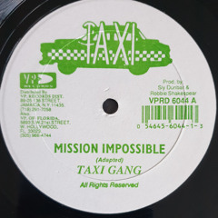 MISSION IMPOSSIBLE - 90's DANCEHALL Feat - The Taxi Gang, Beenie Man, Tinga Stewart, Chronical, Sanchez, Capleton +++