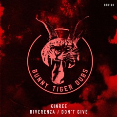 Kinree - Riverenza [Bunny Tiger Dubs]