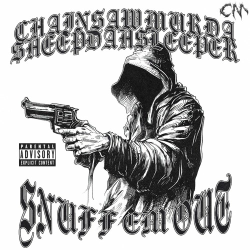 Chainsaw murda (R.I.P)