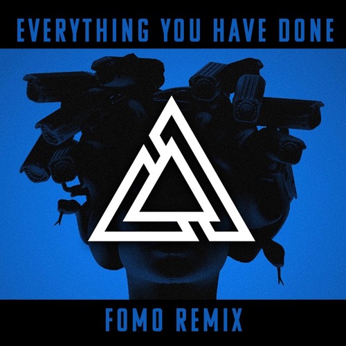 Meduza - Everything You Have Done (FOMO Remix)[Free DL]
